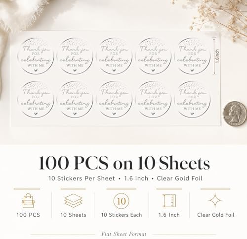 100PCS Thank You for Celebrating with Me Stickers, Clear Silver Foil Party Favor Labels for Birthday, Baby Shower, Bridal Shower, Graduation & Gift Bag Packaging 1.6 Inch