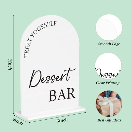 Dessert Bar Sign Treat Yourself Sign Snack Bar Decor for Wedding Engagement Bridal Shower Baby Shower Ceremony Reception Event Party Acrylic Decor 5"x7"
