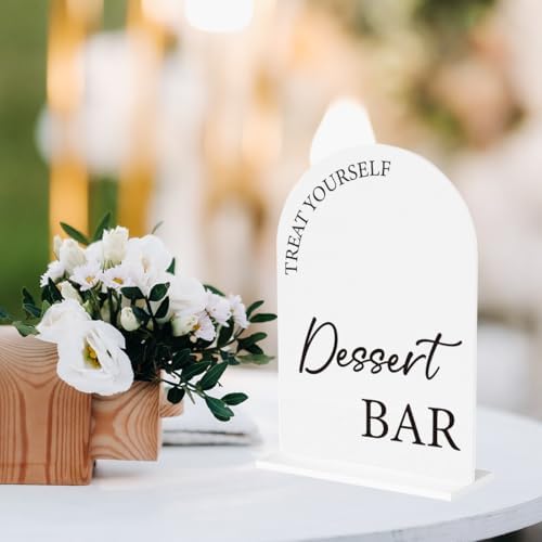 Dessert Bar Sign Treat Yourself Sign Snack Bar Decor for Wedding Engagement Bridal Shower Baby Shower Ceremony Reception Event Party Acrylic Decor 5"x7"