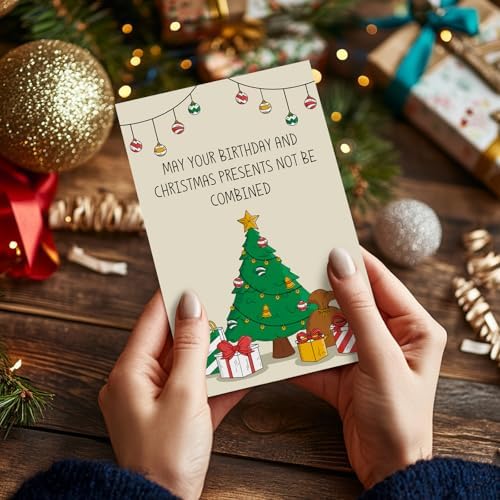 Funny Christmas Birthday Card for Him Her, Humorous December Bday Card Gift for Friends Sister Brother, May Your Birthday And Christmas Presents Not Be Combined