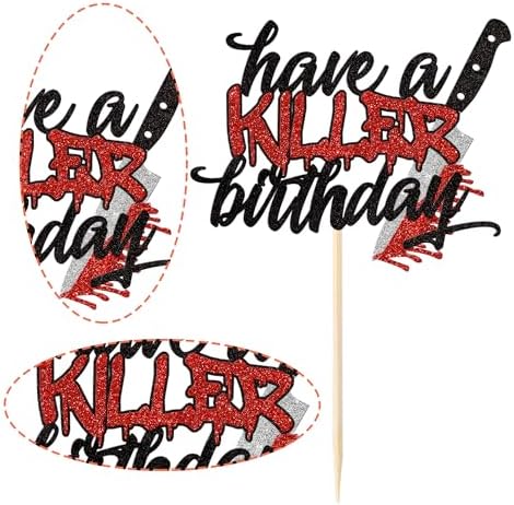 1 Pack Have a Killer Birthday Cake Topper Glitter Halloween Horror Birthday Cake Pick Decoration for Bloody Horror Movie Theme Cake Decoration Birthday Party Supplies