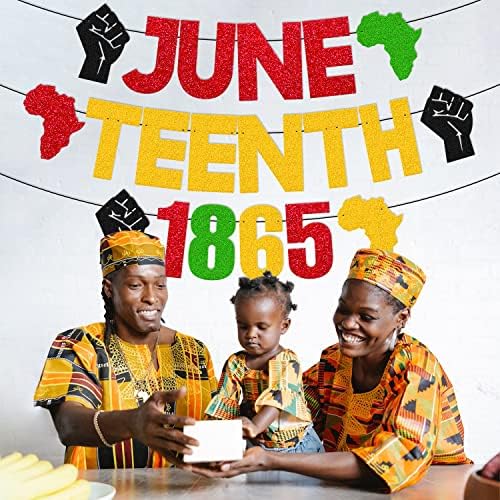 Juneteenth 1865 Banner Happy Juneteenth Black History Pride Independence Day Festival Party Decoration for Afro Africa American Celebrate June 19th Freedom Day Patriotic Party Supplies