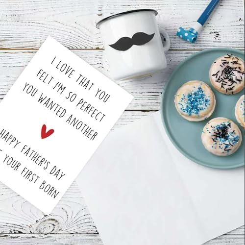 Funny Fathers Day Gift, Father Day Gifts from Son Daughter, Daddy Father's Day Card, Happy Father's Day Love Your First Born