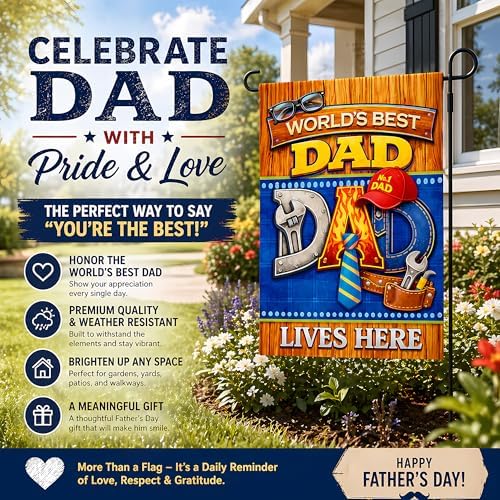 Fathers Day Decorations - WORLD'S BEST DAD Garden Flag | Dad Gifts for Fathers Day | Double Sided Father's Day Garden Banners for Outdoor Outside Patio Lawn Home Patry Decor