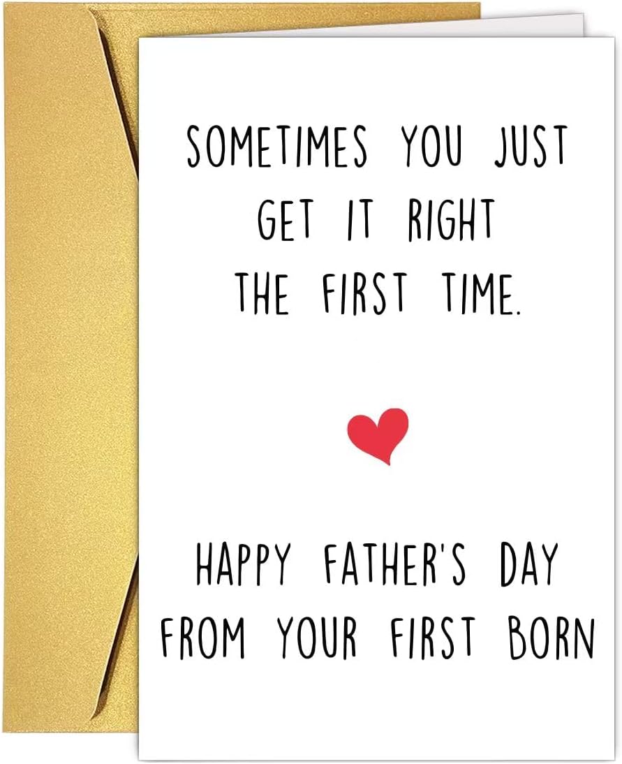 Funny Fathers Day Card from 1st Born, Humorous Fathers Day Card Gift for Dad from First Born Son Daughter Kids, Unique Father's Day Cards from First 1st Child