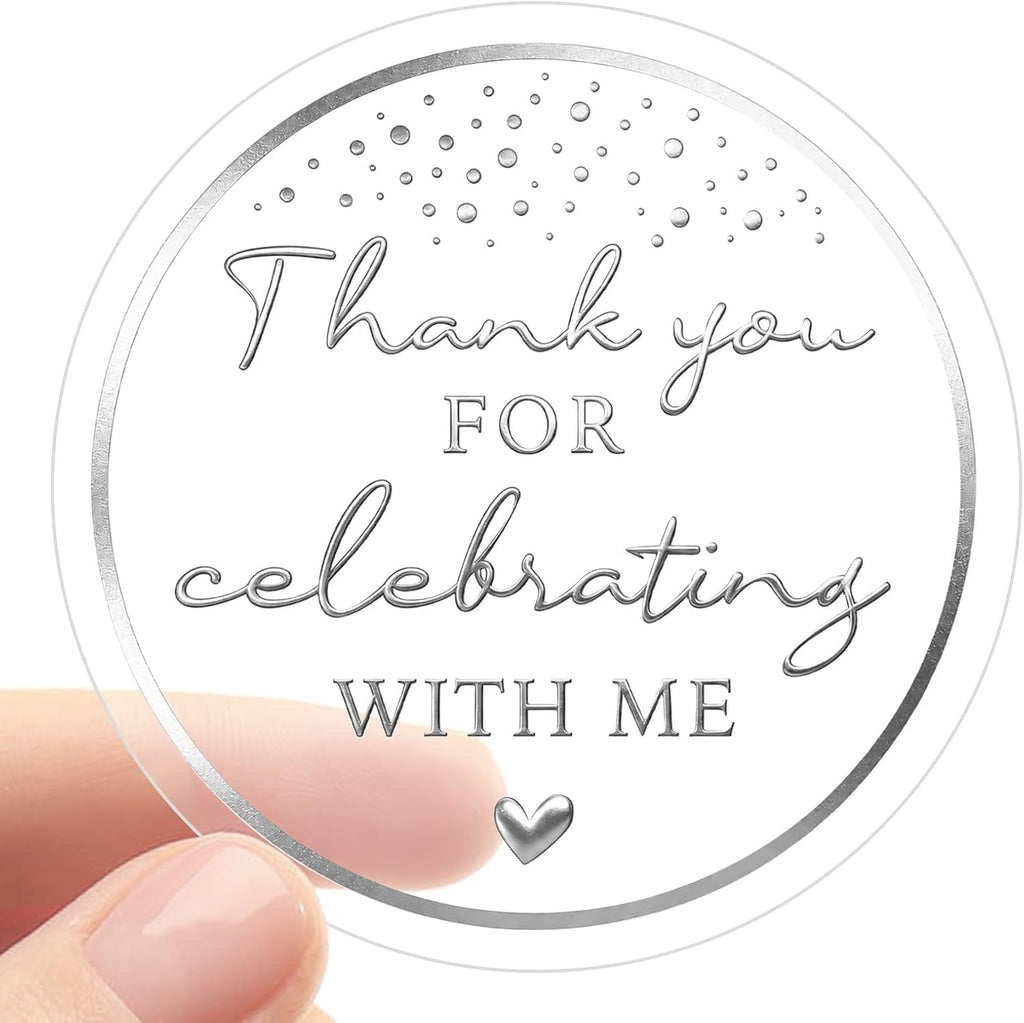 100PCS Thank You for Celebrating with Me Stickers, Clear Silver Foil Party Favor Labels for Birthday, Baby Shower, Bridal Shower, Graduation & Gift Bag Packaging 1.6 Inch