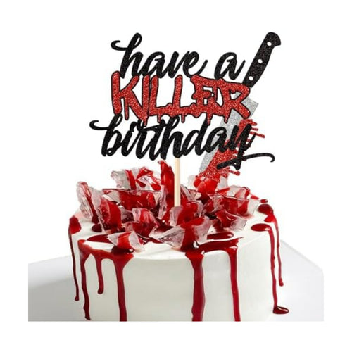 1 Pack Have a Killer Birthday Cake Topper Glitter Halloween Horror Birthday Cake Pick Decoration for Bloody Horror Movie Theme Cake Decoration Birthday Party Supplies