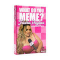 WHAT DO YOU MEME? Trisha Paytas Expansion Pack