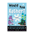 Would You Rather? Winter Edition: Warm Up with a Cool Game About Snow, Sports, Food, and Holidays