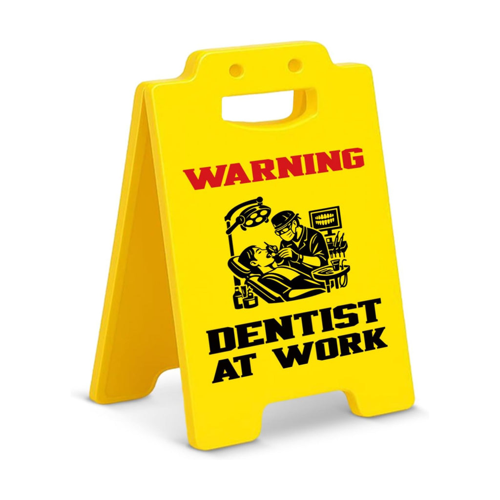 Funny Dentist Gifts Dental Office Decor Warning Dentist at Work Desk Sign