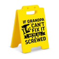 Funny Grandpa Desk Sign, If Grandpa Can’t Fix It We’re All Screwed, Grandpa Gifts from Grandkids, Fathers Day Birthday Gifts for Grandpa Papa Grandfather