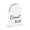 Dessert Bar Sign Treat Yourself Sign Snack Bar Decor for Wedding Engagement Bridal Shower Baby Shower Ceremony Reception Event Party Acrylic Decor 5"x7"