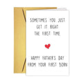 Funny Fathers Day Card from 1st Born, Humorous Fathers Day Card Gift for Dad from First Born Son Daughter Kids, Unique Father's Day Cards from First 1st Child